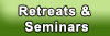 Retreats & Seminars